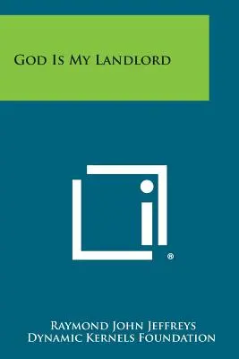 Dumnezeu este proprietarul meu - God Is My Landlord