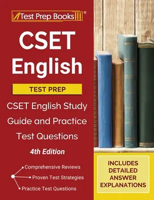 CSET English Test Prep: Ghid de studiu și întrebări practice pentru examenul CSET English [ediția a 4-a] - CSET English Test Prep: CSET English Study Guide and Practice Exam Questions [4th Edition]