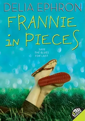 Frannie în bucăți - Frannie in Pieces