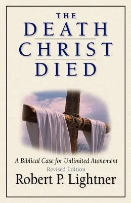 Moartea pe care a murit Hristos - The Death Christ Died