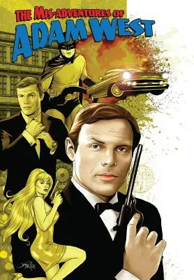 Aventurile greșite ale lui Adam West: Volumul 1 - Mis-Adventures of Adam West: Volume 1