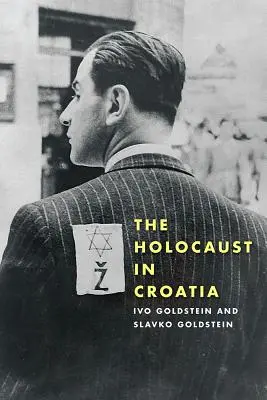Holocaustul din Croația - The Holocaust in Croatia