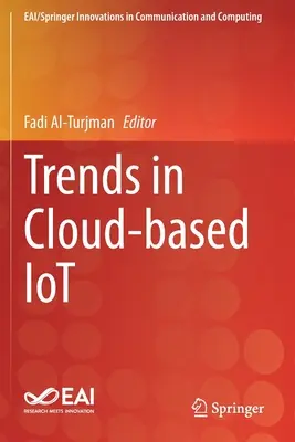 Tendințe în Iot bazat pe cloud - Trends in Cloud-Based Iot