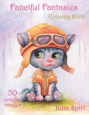Fanciful Fantasies: Carte de colorat pentru adulți. 50 de imagini unice cu zâne, elfi, pirați, sirene, unicorni și alte personaje drăguțe - Fanciful Fantasies: Coloring Book for Adults. 50 Unique Images with Fairies, Elves, Pirates, Mermaids, Unicorns and other cute characters