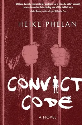 Codul condamnaților: Continuarea cărții Career Convict - Convict Code: The sequel to Career Convict