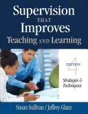 Supervizarea care îmbunătățește predarea și învățarea: Strategii și tehnici - Supervision That Improves Teaching and Learning: Strategies & Techniques
