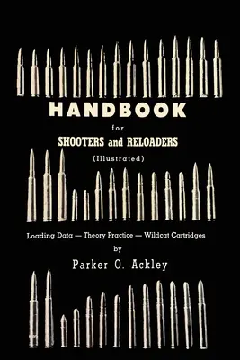 Manual pentru trăgători și reîncărcători - Handbook for Shooters and Reloaders