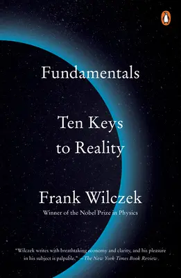 Fundamentele: Zece chei către realitate - Fundamentals: Ten Keys to Reality