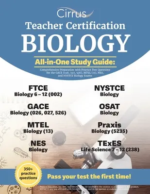 Certificarea profesorilor Biologie All-in-One Ghid de studiu: Pregătire cuprinzătoare cu întrebări practice de testare pentru GACE (026, 027, 526), MTEL (13), - Teacher Certification Biology All-in-One Study Guide: Comprehensive Preparation with Practice Test Questions for the GACE (026, 027, 526), MTEL (13),