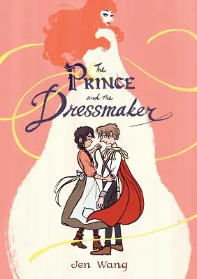 Prințul și croitoreasa (The Prince and the Dressmaker) - The Prince and the Dressmaker