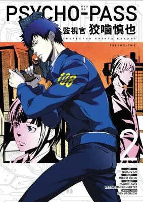 Psycho-pass: Inspector Shinya Kogami volumul 2 - Inspector Sinhya Kogami volumul 2 - Psycho-pass: Inspector Shinya Kogami Volume 2 - Inspector Sinhya Kogami Volume 2