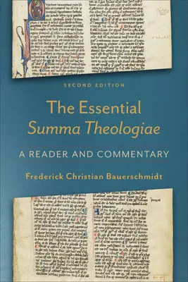 Essential Summa Theologiae: Un cititor și un comentariu - Essential Summa Theologiae: A Reader and Commentary