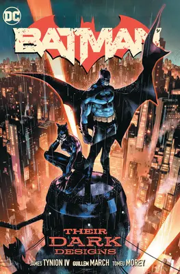 Batman Vol. 1: Desenele lor întunecate - Batman Vol. 1: Their Dark Designs
