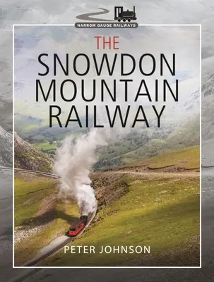 Calea ferată montană Snowdon - The Snowdon Mountain Railway