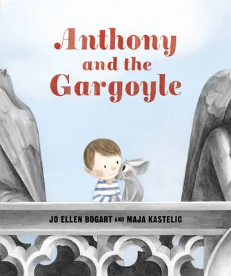 Anthony și Gargoyle - Anthony and the Gargoyle