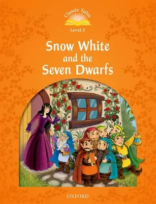 Povești clasice: Albă ca Zăpada și cei șapte pitici Elementary Level 2 - Classic Tales: Snow White and the Seven Dwarfs Elementary Level 2