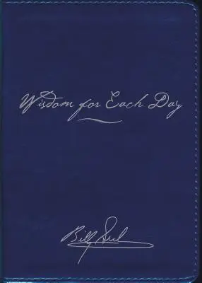 Înțelepciune pentru fiecare zi - Wisdom for Each Day
