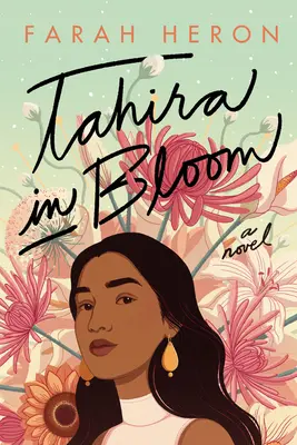 Tahira în floare - Tahira in Bloom