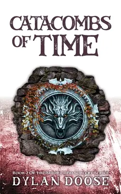 Catacombele timpului - Catacombs of Time