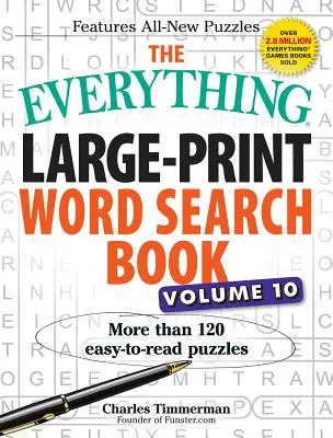 The Everything Large-Print Word Search Book, Volume 10: Mai mult de 120 de puzzle-uri ușor de citit - The Everything Large-Print Word Search Book, Volume 10: More Than 120 Easy-To-Read Puzzles