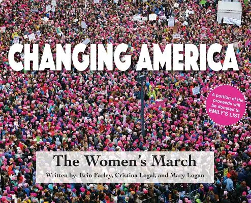 Schimbarea Americii: Marșul femeilor - Changing America: The Women's March