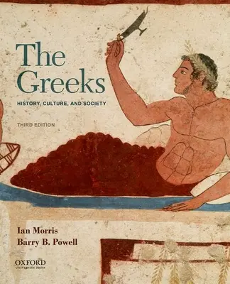 Grecii: Istorie, cultură și societate - The Greeks: History, Culture, and Society