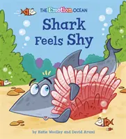 Oceanul emoțiilor: Rechinul se simte timid - Emotion Ocean: Shark Feels Shy