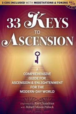 33 de chei pentru ascensiune [cu CD (audio)] - 33 Keys to Ascension [With CD (Audio)]