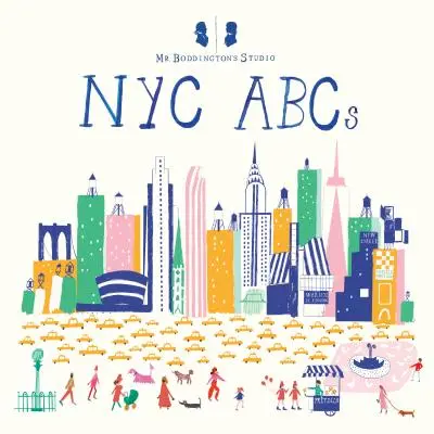 Studioul domnului Boddington: NYC ABCs - Mr. Boddington's Studio: NYC ABCs