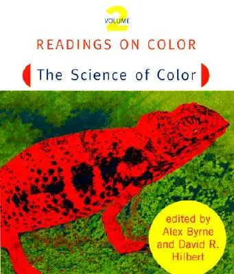 Lecturi despre culoare, volumul 2: Știința culorii - Readings on Color, Volume 2: The Science of Color
