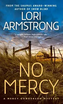 Fără milă: Un mister Mercy Gunderson - No Mercy: A Mercy Gunderson Mystery
