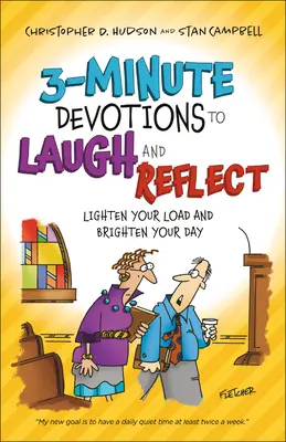 Devoțiuni de 3 minute pentru a râde și a reflecta: Ușurează-ți sarcina și luminează-ți ziua - 3-Minute Devotions to Laugh and Reflect: Lighten Your Load and Brighten Your Day