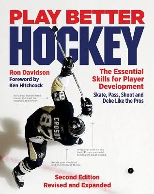 Joacă mai bine hochei: Abilitățile esențiale pentru dezvoltarea jucătorilor - Play Better Hockey: The Essential Skills for Player Development