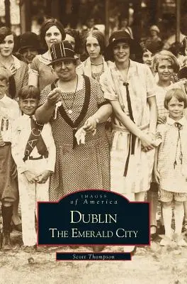 Dublin: Orașul de smarald - Dublin: The Emerald City