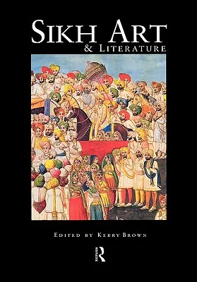 Arta și literatura Sikh - Sikh Art and Literature