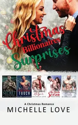 Surprizele miliardarilor de Crăciun: Un roman de Crăciun - Christmas Billionaires Surprises: A Christmas Romance