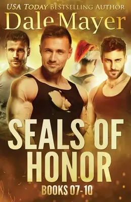 SEALs of Honor: Cărțile 7-10 - SEALs of Honor: Books 7-10