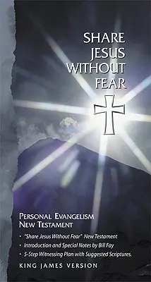 Împărtășește-l pe Isus fără teamă Noul Testament-KJV - Share Jesus Without Fear New Testament-KJV