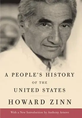 O istorie populară a Statelor Unite - A People's History of the United States