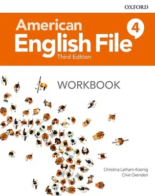 Fișier de engleză americană Nivel 4 Caiet de lucru - American English File Level 4 Workbook
