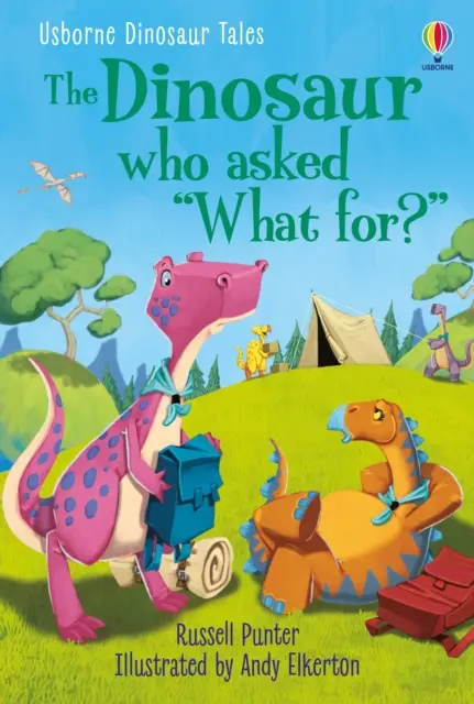 Povești cu dinozauri: Dinozaurul care a întrebat „Pentru ce? - Dinosaur Tales: The Dinosaur who asked 'What for?'