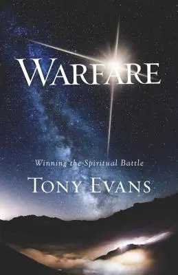 Războiul: Câștigarea bătăliei spirituale - Warfare: Winning the Spiritual Battle