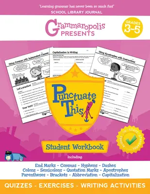 Caietul de lucru privind punctuația, clasele 3-5 - The Punctuation Workbook, Grades 3-5