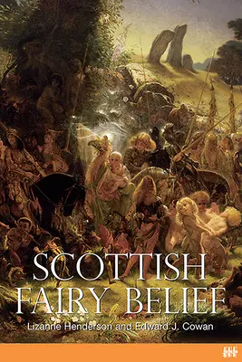 Credința zânelor scoțiene - Scottish Fairy Belief