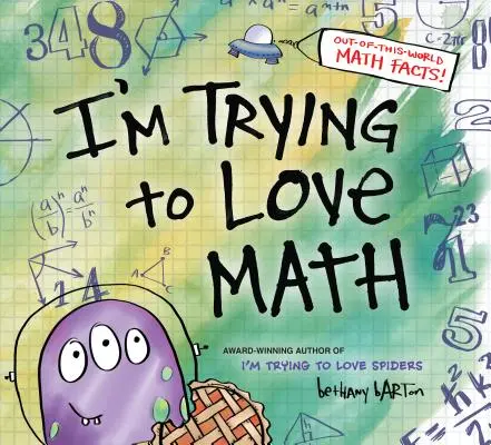 Încerc să iubesc matematica - I'm Trying to Love Math
