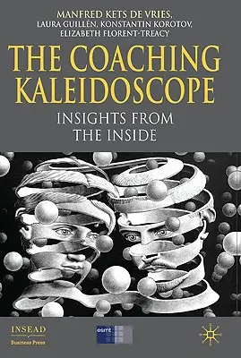 Caleidoscopul coaching-ului: Perspective din interior - The Coaching Kaleidoscope: Insights from the Inside