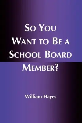 Deci vrei să fii membru al consiliului școlar? - So You Want to Be a School Board Member?