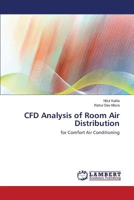 Analiza Cfd a distribuției aerului în încăperi - Cfd Analysis of Room Air Distribution