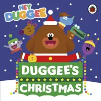 Hey Duggee: Crăciunul lui Duggee - Hey Duggee: Duggee's Christmas
