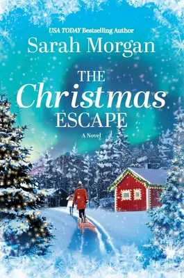 Evadarea de Crăciun - The Christmas Escape